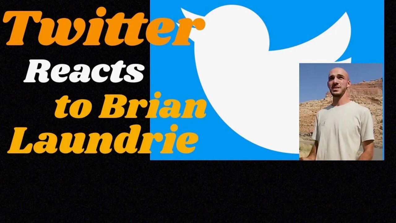 Twitter thoughts on Brian Laundrie