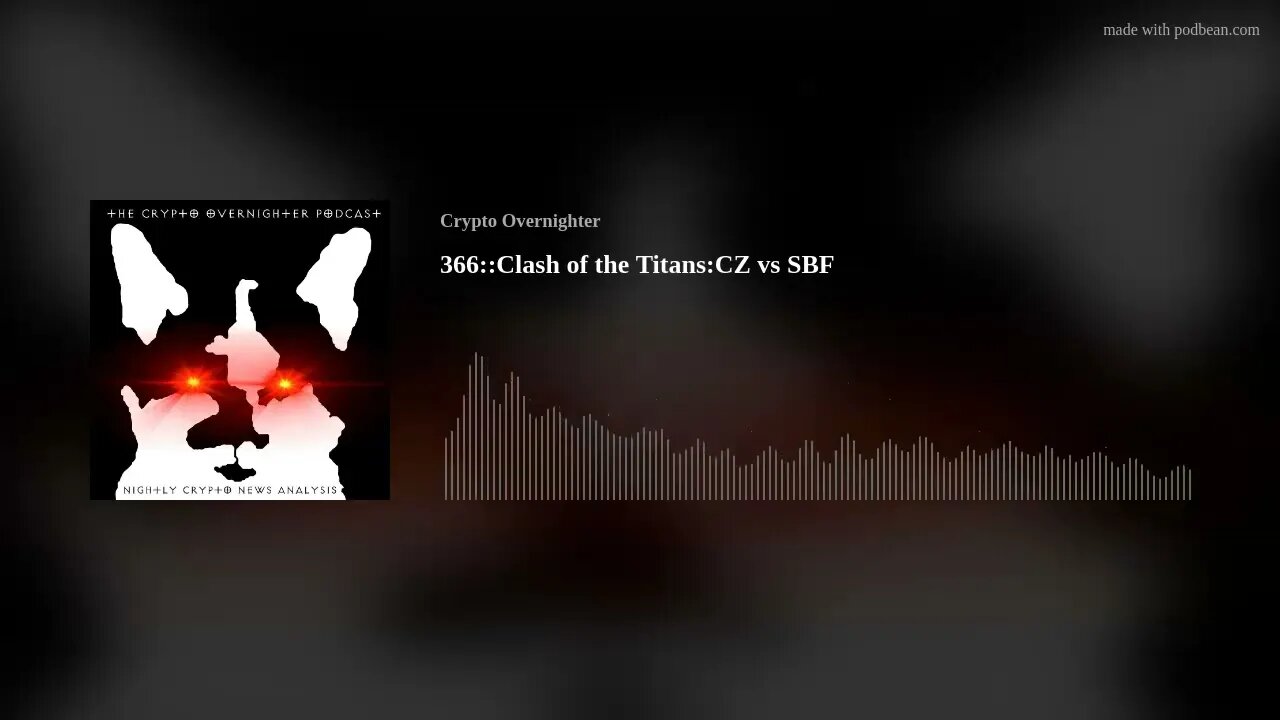 366::Clash of the Titans:CZ vs SBF