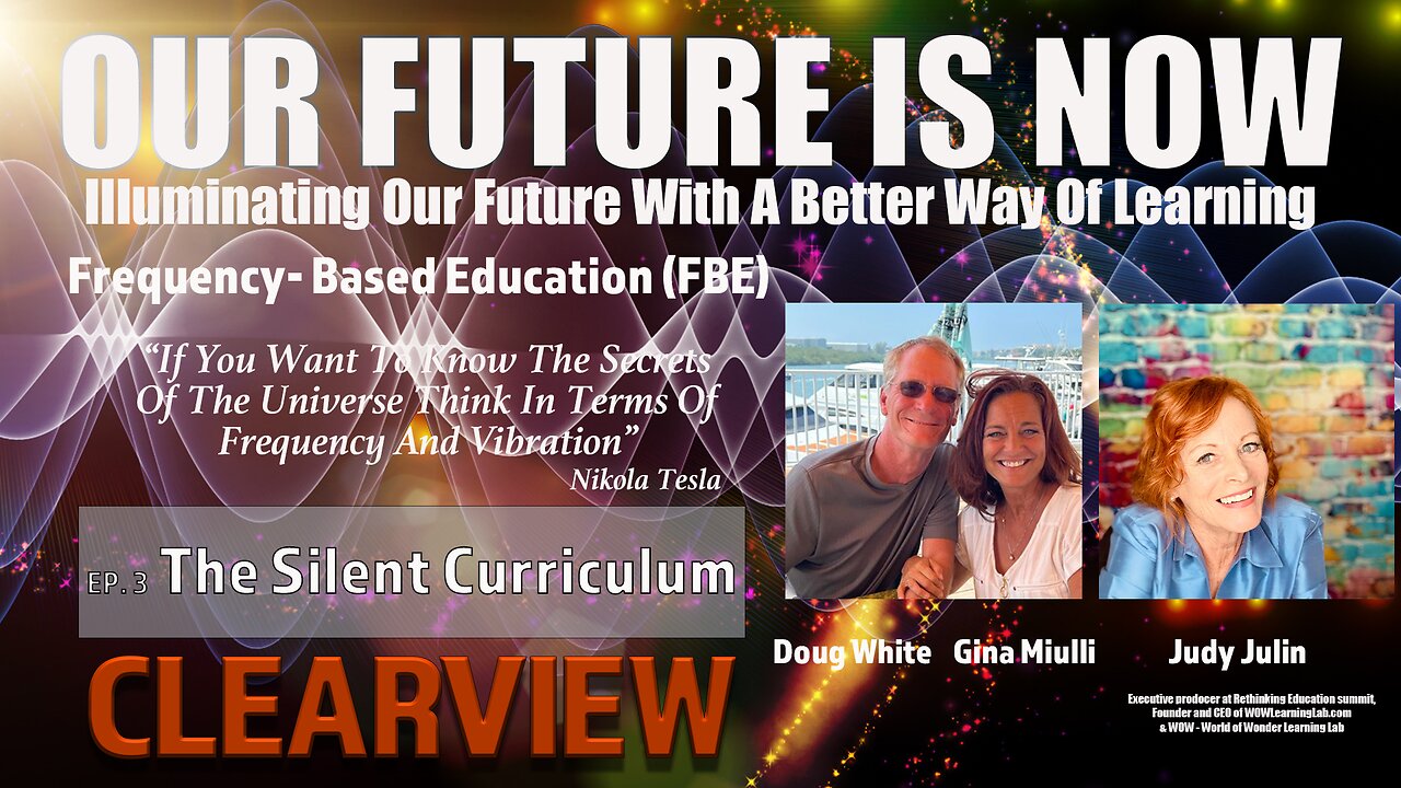 EP. 3 FREQUENCY-BASED EDUCATION - THE SILENT CURRICULUM