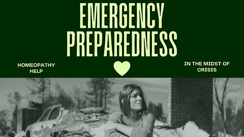 Emergency Preparedness-Homeopathy in the Midst of Crisis