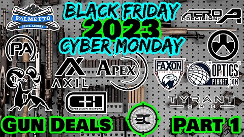 Black Friday/Cyber Monday Gun Deals // Part 1