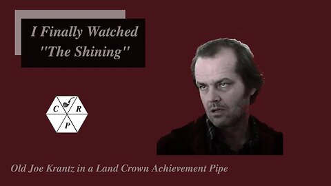 I Finally Watched "The Shining" Weekend Chat 18 June 2023