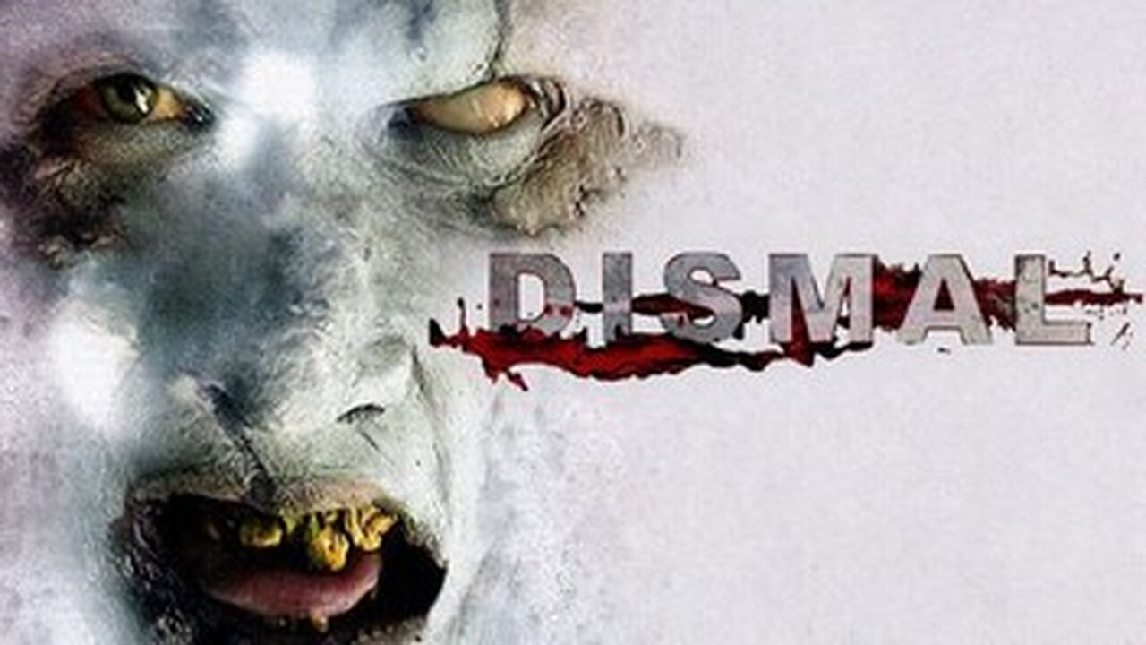 Dismal (2009)