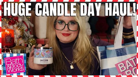 Bath & Bodyworks | HUGE CANDLE DAY HAUL | DAY 1 | NEW CANDLES | #candleday #bathandbodyworks