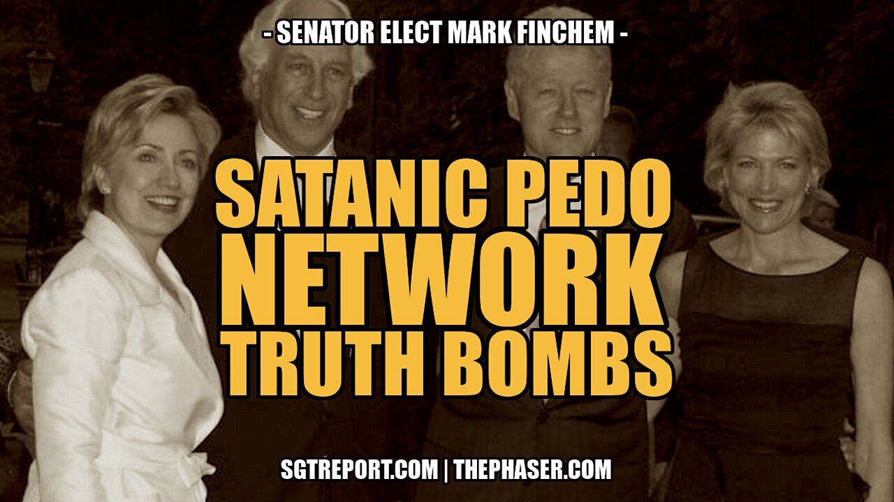 DEVASTATING SATANIC PEDOGATE NETWORK TRUTH BOMBS!! - Senator Elect Mark Finchem