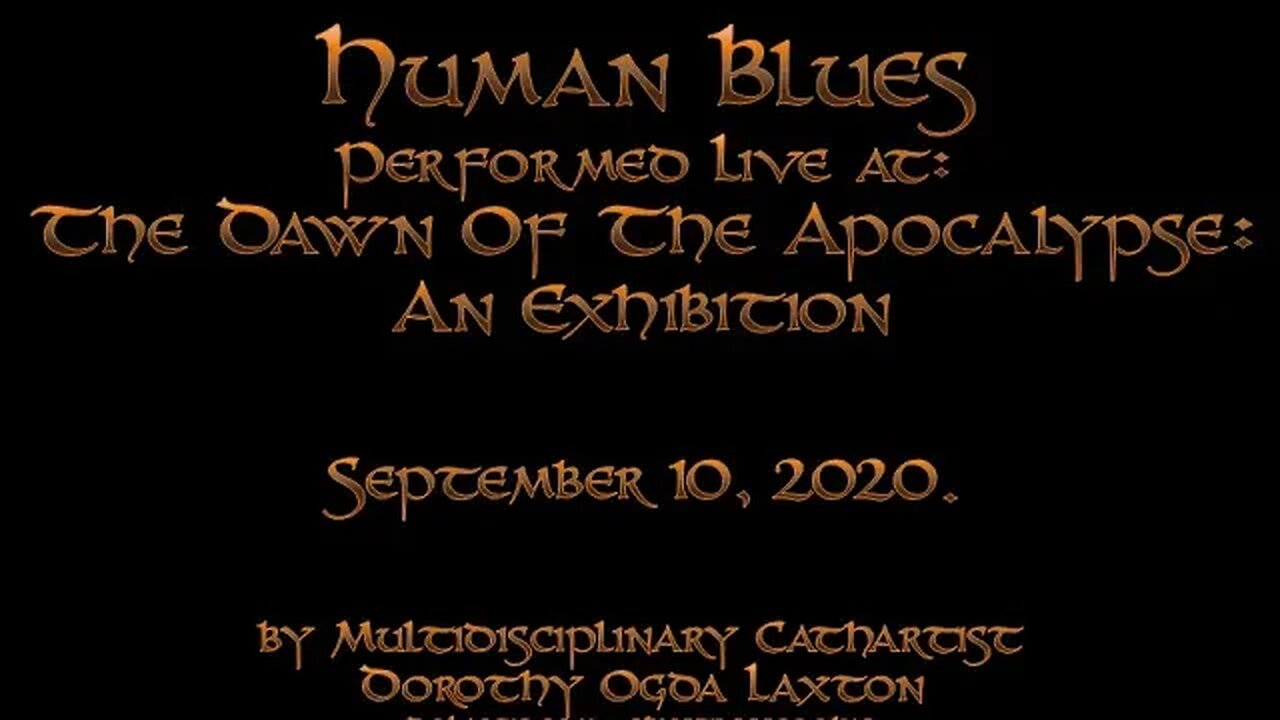 Human Blues - Live at The Dawn Of the Apocalypse. September 10, 2020.