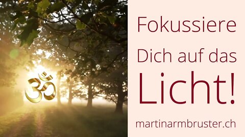 Personal Coaching Online - Fokussiere Dich auf das Licht!