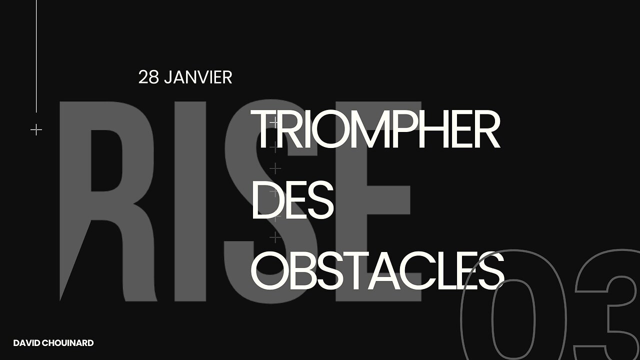 Triompher des obstacles