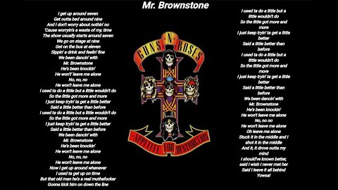 Guns N' Roses - Mr Brownstone - Guns N' Roses lyrics [HQ]