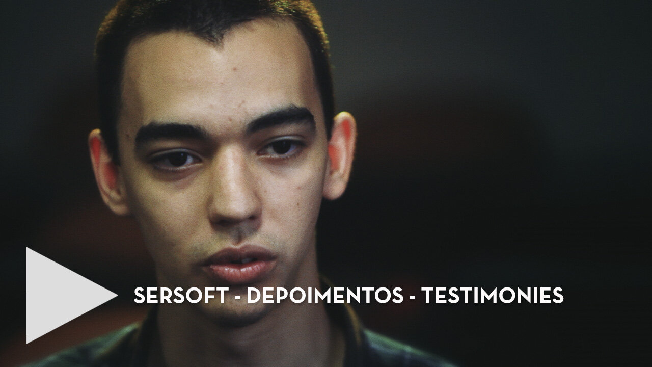 Sersoft - Nossos depoimentos Têm Voz_Our Testimonies Have a Voice