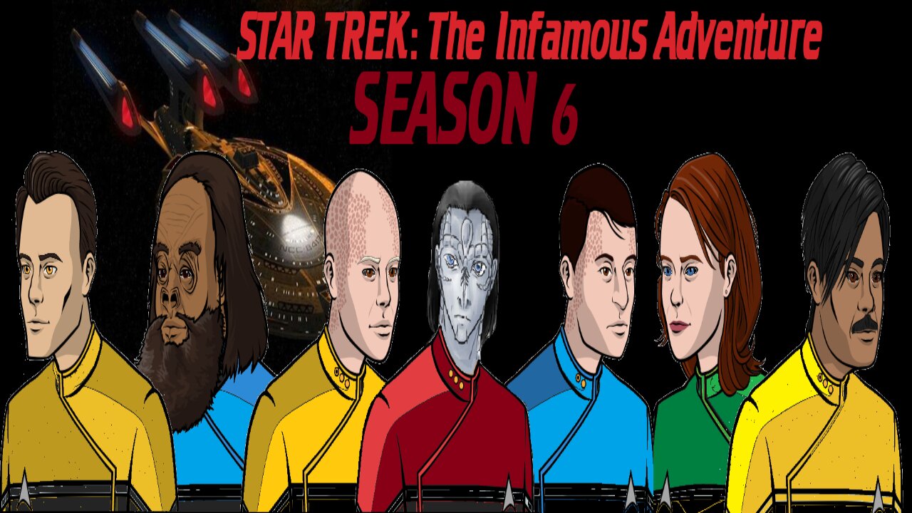 Star Trek: THE INFAMOUS ADVENTURES - s06e05 | "Collateral Contact"