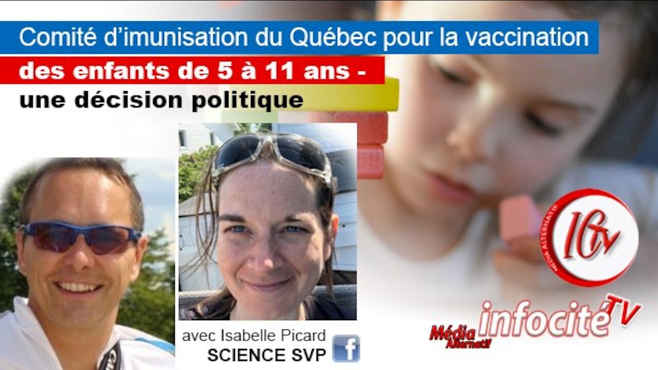 Le Comité d'Immunisation du Québec et la vaccination chez les enfants de 5 à 11 ans.