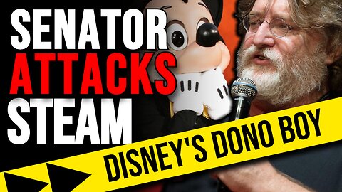 STEAM VS US GOVERNMENT!? Is Disney exploiting political hysteria to eliminate EPIC's competiton?