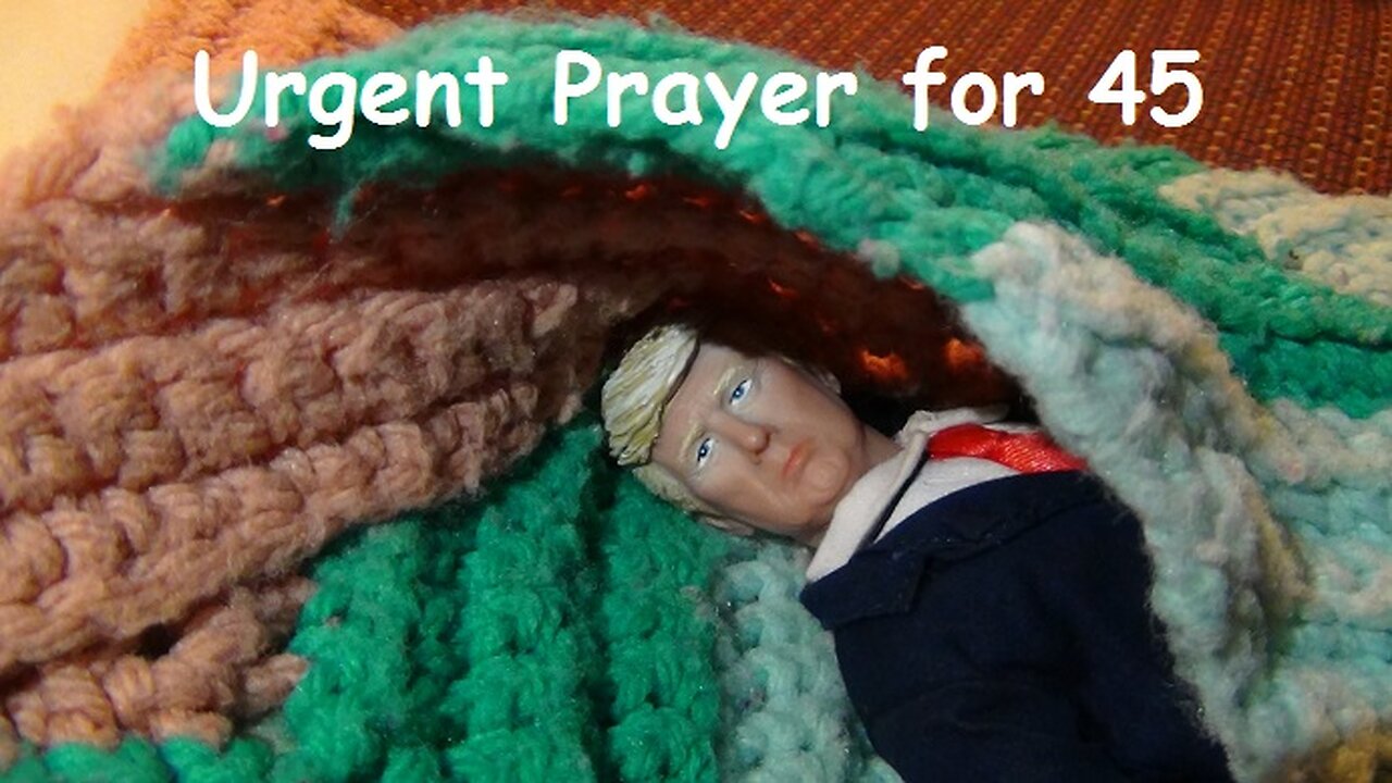 Urgent Prayer for 45