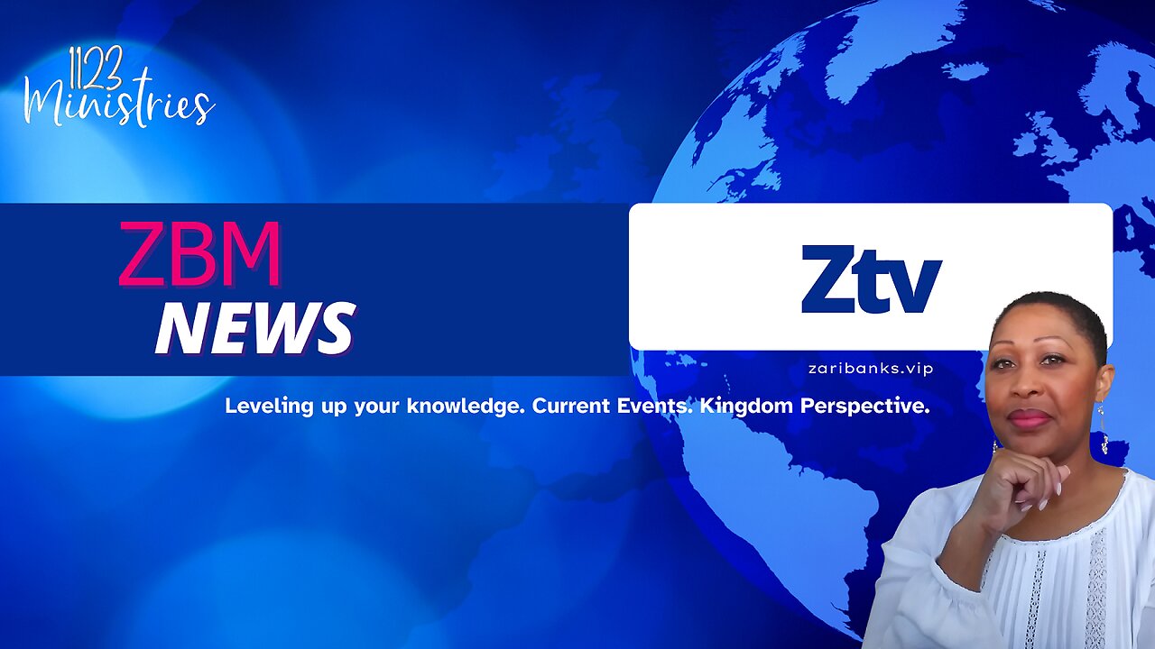 S1E3 ZBM News Oct. 27, 2023 | Dr. Zari Banks | 1123 Ministries