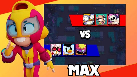 MAX is Good BRAWL STARS GAMEPLAY