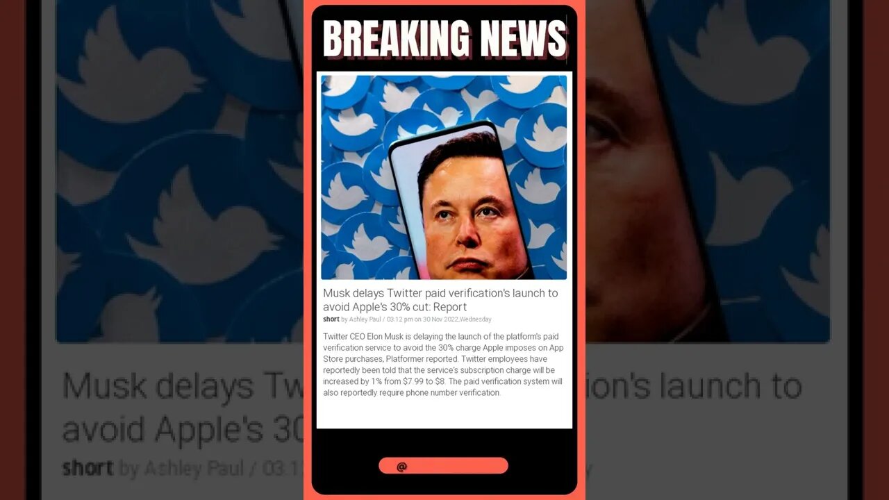 Sensational News | Elon Musk Delays Twitter Verification Launch to Fight Apple's 30% Cut | #shorts