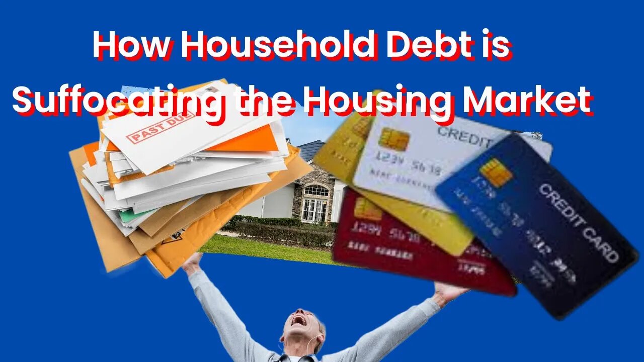 Household Debt and Credit Impacting the Housing Market