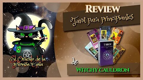 🧙‍♂️Review de EL TAROT PARA PRINCIPIANTES de WITCHYCAULDRON 🔮Versión en español