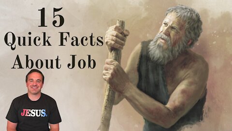 15 Quick Facts about the Book of Job