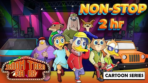 Jhoom Tara Ra Ra | Non-Stop 2 Hr. | English Cartoon 2024