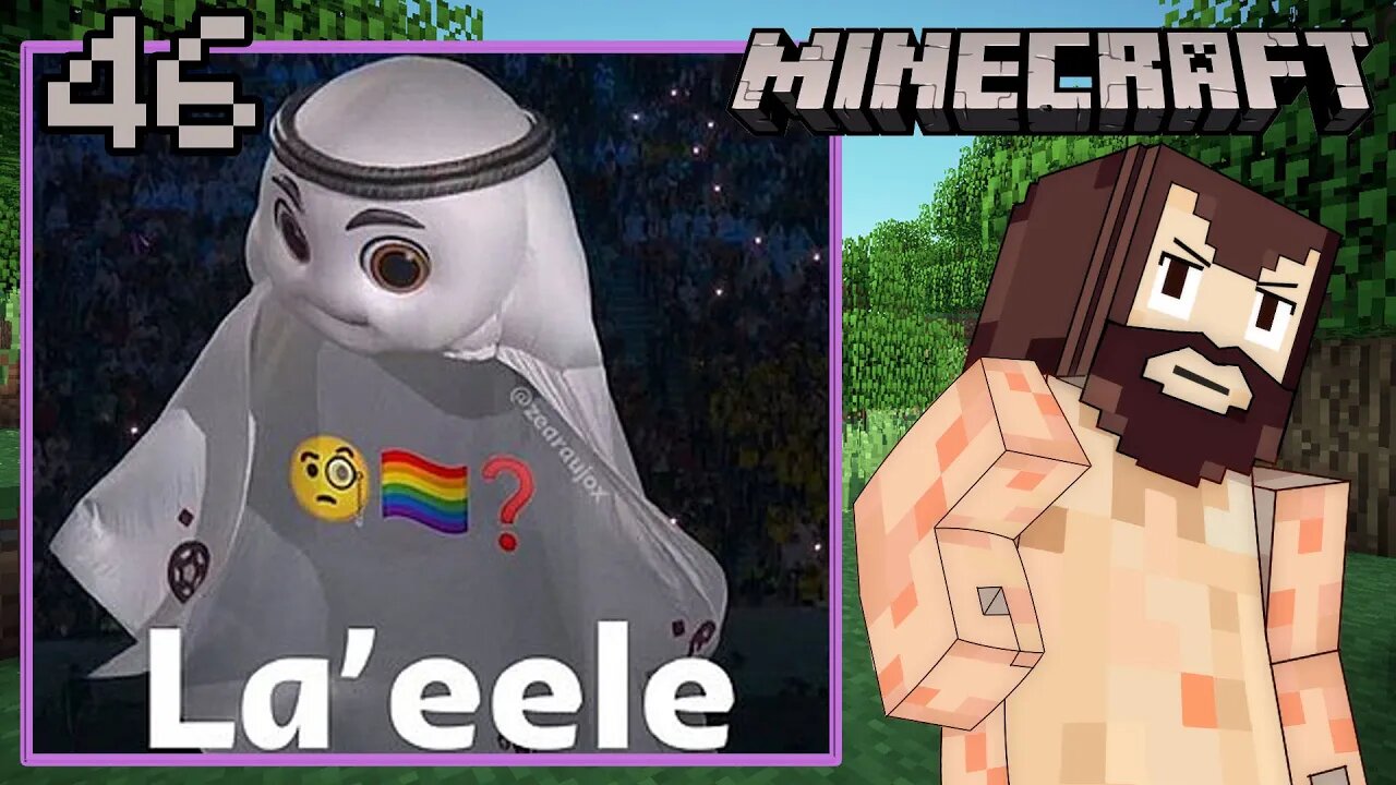 LÁ ELE MIL VEZES - Minecraft #46