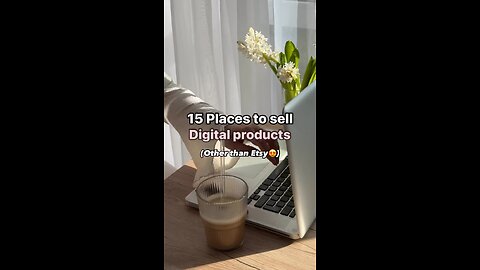 15 best places to sell digital products