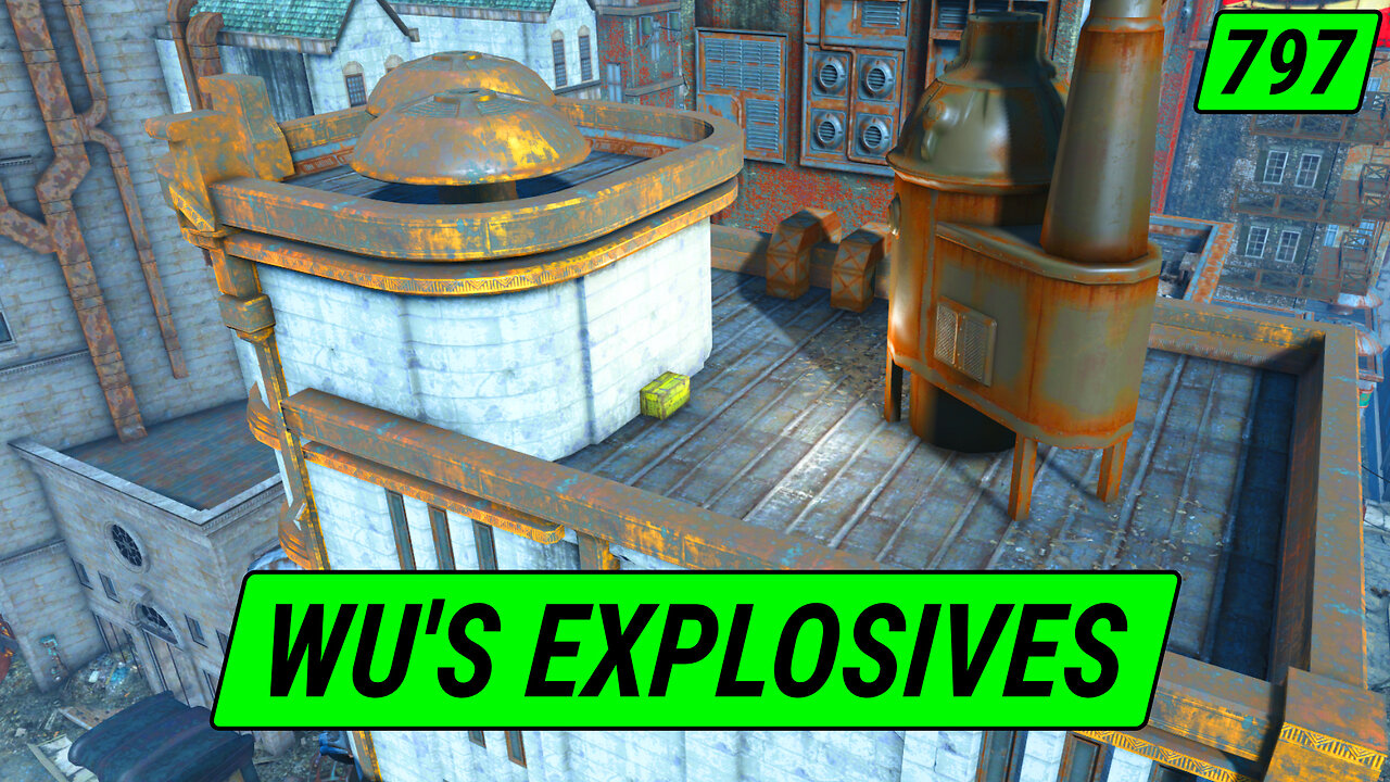 Wu's Explosives | Fallout 4 Unmarked | Ep. 797