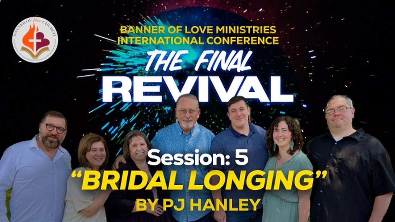 The Final Revival Conference (Session 5) - PJ Hanley