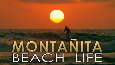 Montañita: Beach Life (Documentary Film) PART 3