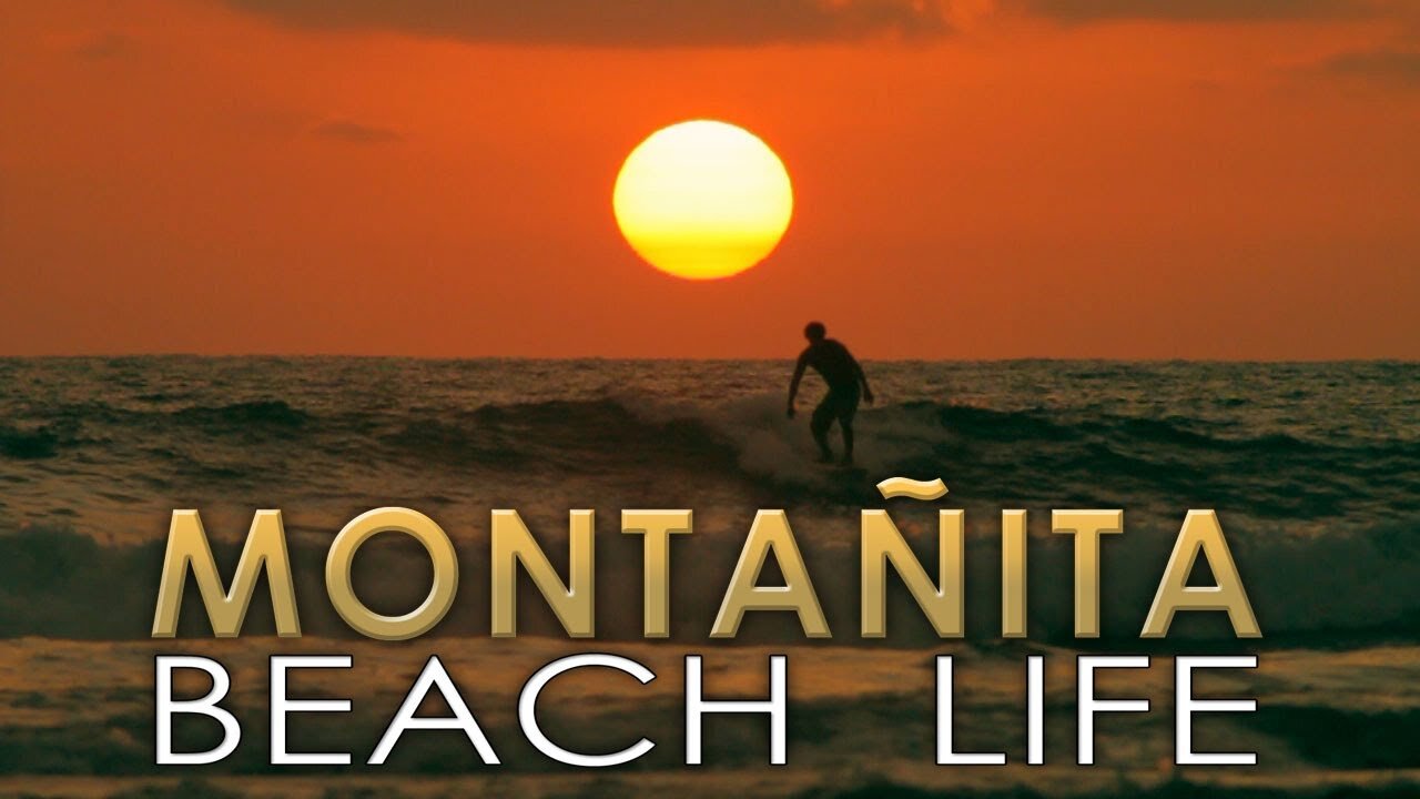 Montañita: Beach Life (Documentary Film) PART 3