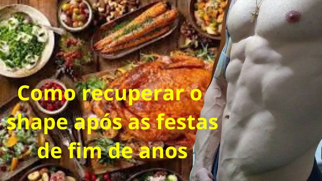 Como recuperar o shape após as festas de fim de ano