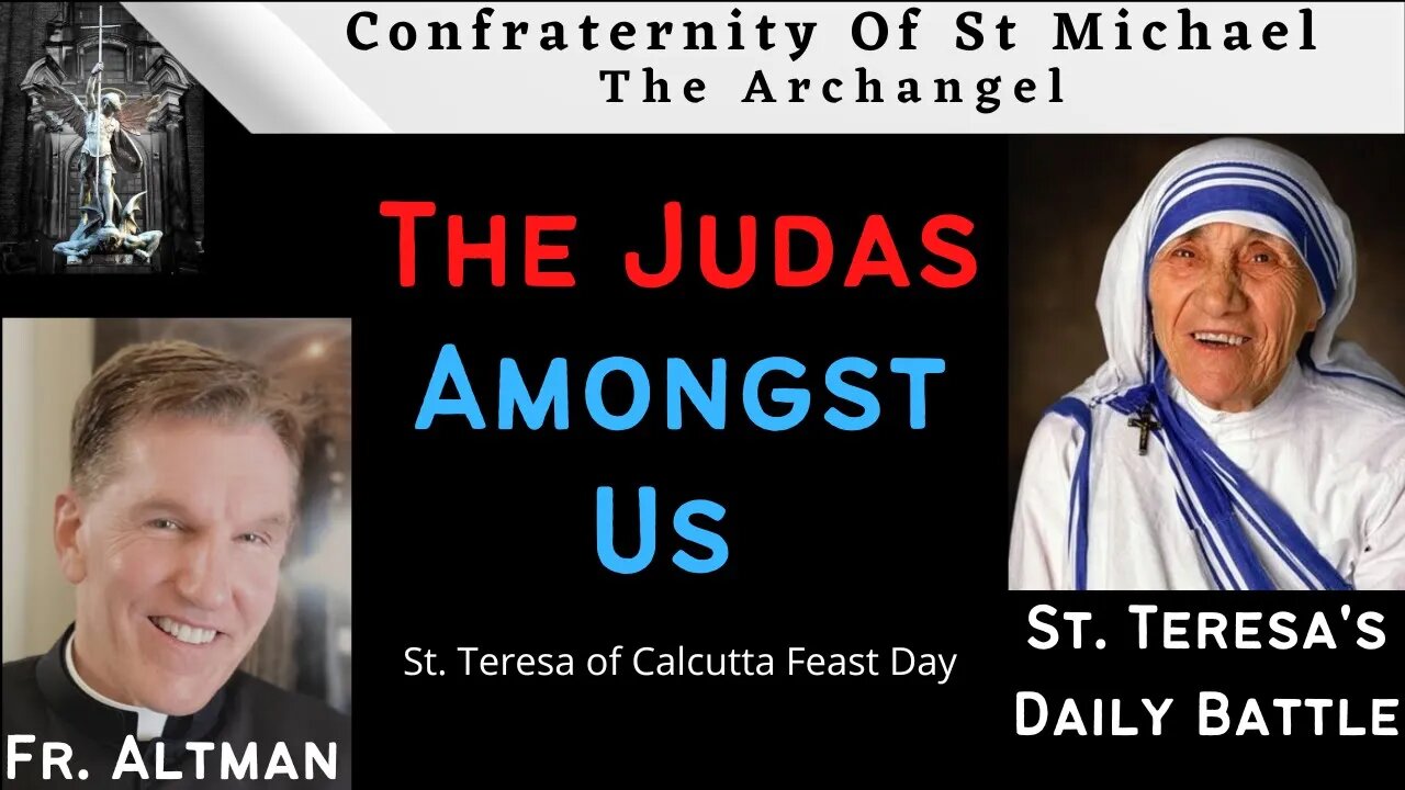 Fr. Altman: The Judas Amongst Us