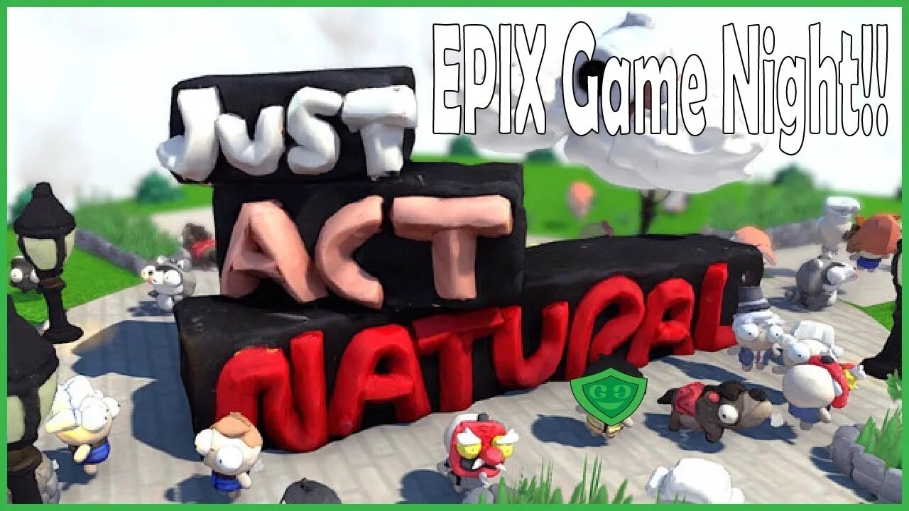 LIVE | Trying to hide from the thing in the sky! | Just Act Natural - EPIX Game Night