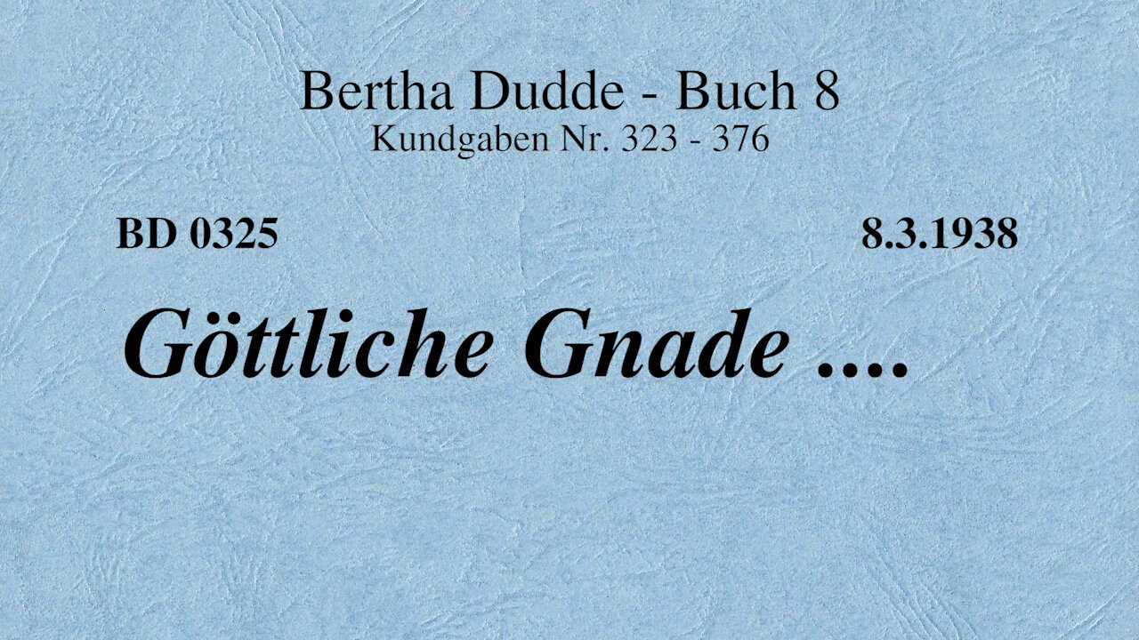 BD 0325 - GÖTTLICHE GNADE ....