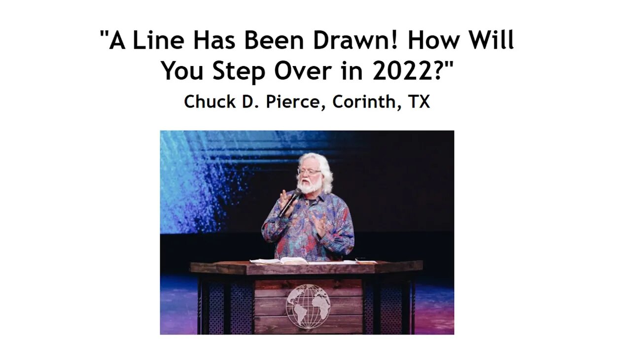 A Line Has Been Drawn! How Will You Step Over in 2022? - Chuck D Pierce