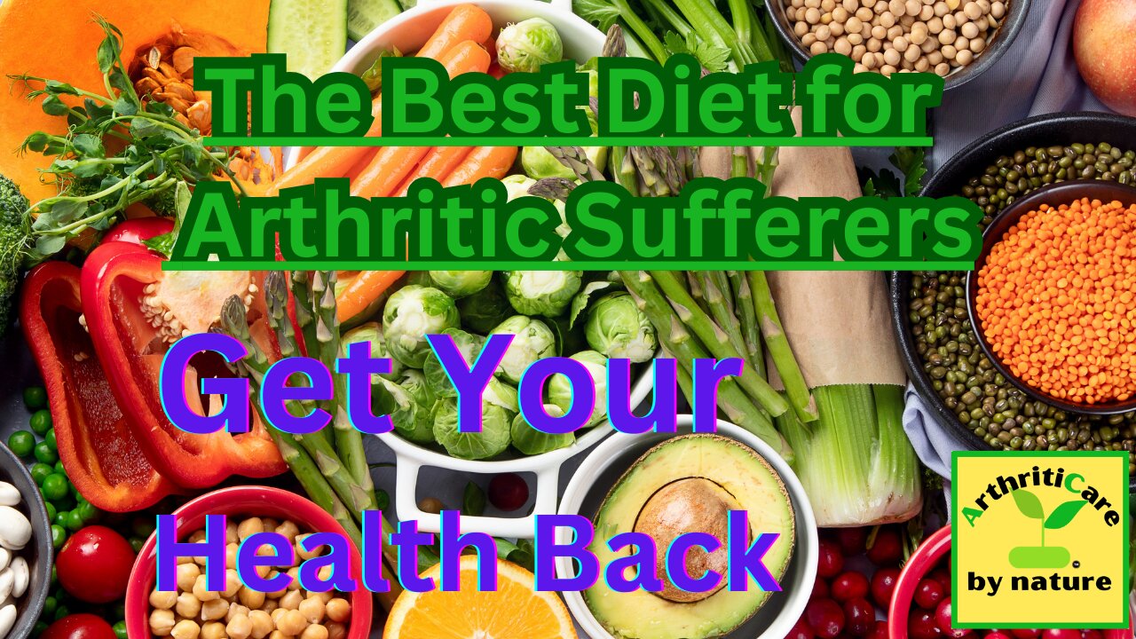 The Best Diet for Arthritic Sufferers