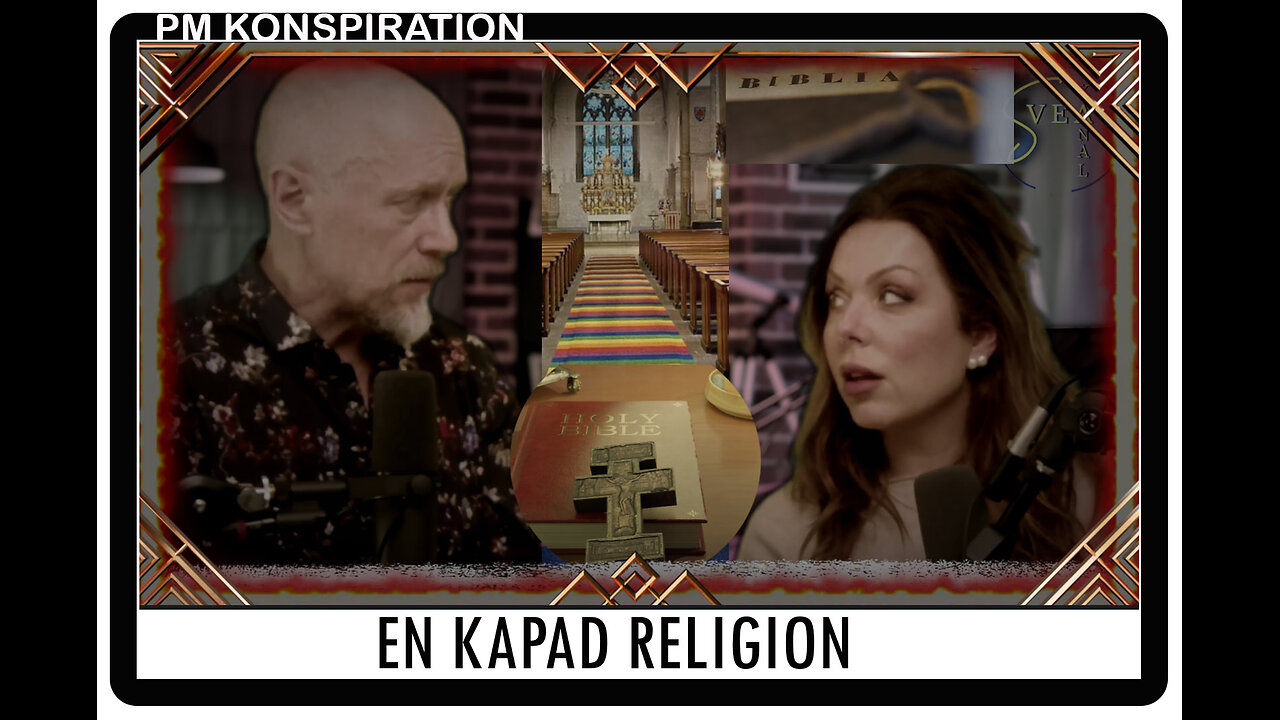 PM konspiration 12: En kapad religion