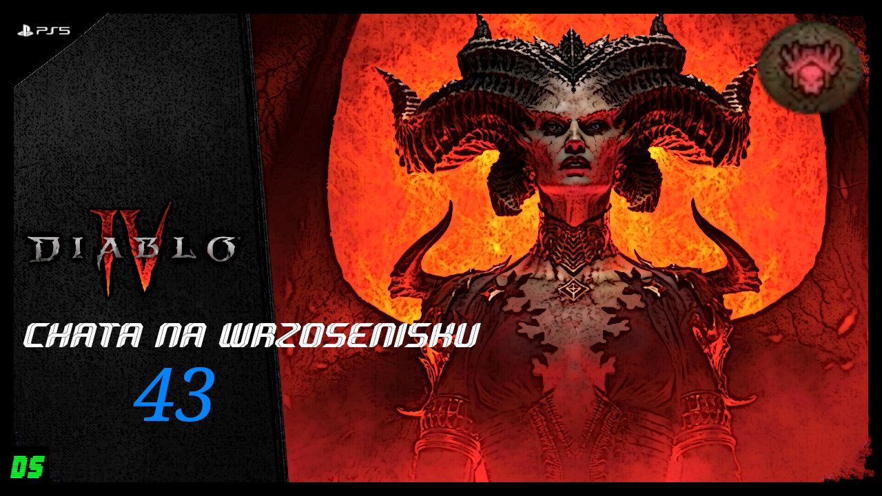 Diablo 4 [PL] Nekromanta #43- Chata na Wrzosenisku [Twierdza]