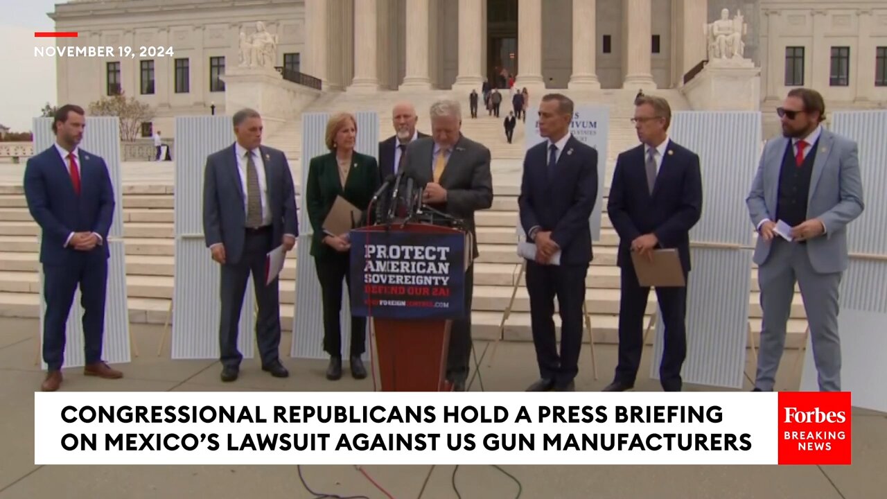 House GOPs call on SCOTUS to Throw Out Mexico's Lawsuit Against US Gun Makers