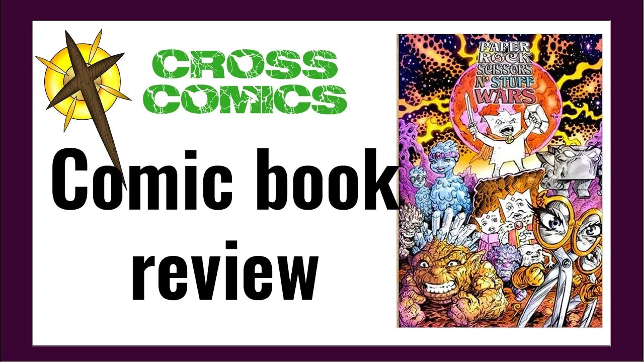 Comic Book Review of Paper, Rock, Scissors N' Stuff Wars