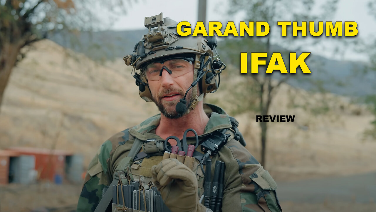 Garand Thumb's IFAK - Medic Monday Ep. 39