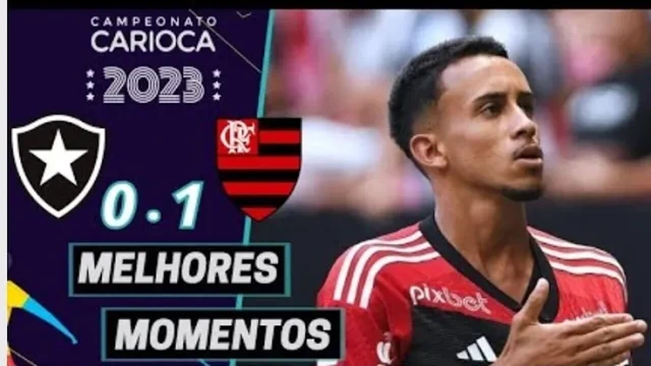 BOTAFOGO 0 X 1 FLAMENGO | MELHORES MOMENTOS (COMPLETOS) | CARIOCÃO 2023