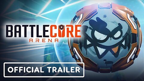 BattleCore Arena - Official Early Access Launch Trailer