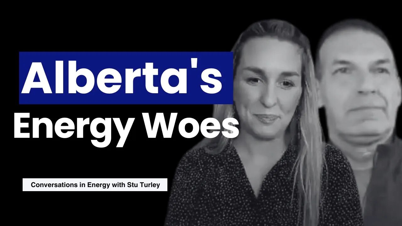 #161 Why is Canada having an energy crisis in Alberta? Two energy leaders in Canada stop by #canada