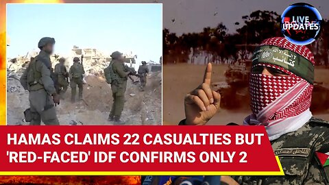 Hamas 'Exposé Forces IDF To Admit' Gaza City Losses; Israel Confirms Deaths But 'Downplays' Toll