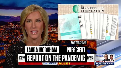 Laura Ingraham - Prescient Report on the pandemic