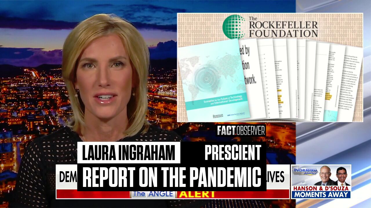 Laura Ingraham - Prescient Report on the pandemic