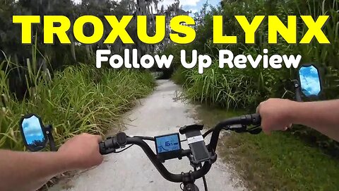 eBike Review | TROXUS LYNX Follow up