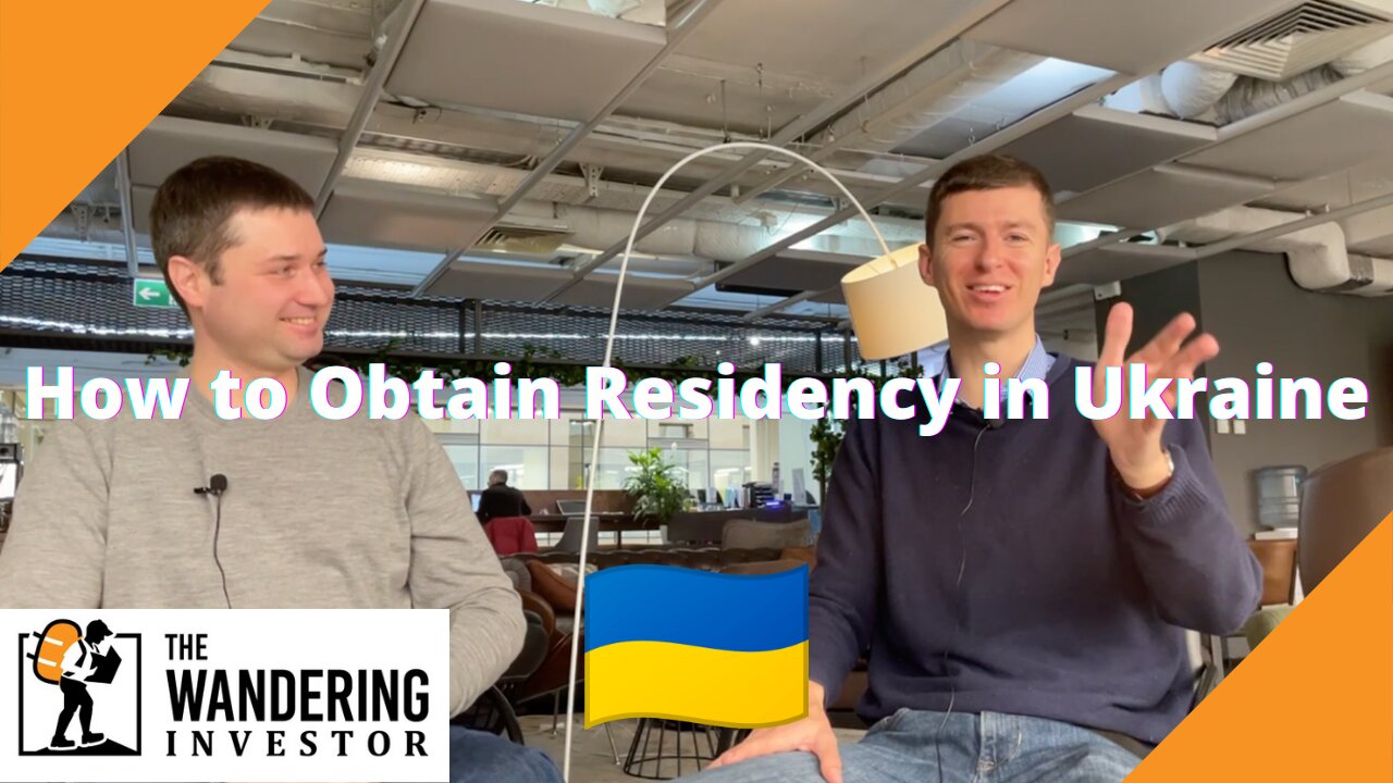 How to obtain Residency in Ukraine - with my lawyer Leonid